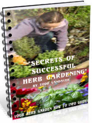 Product picture Secrets of Successful Herb Gardening